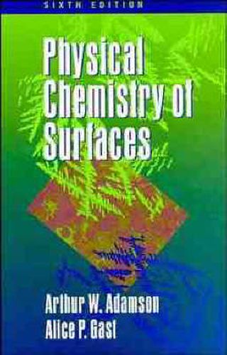 Cover image for Physical Chemistry of Surfaces