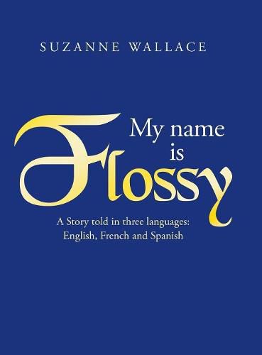 Cover image for My Name Is Flossy