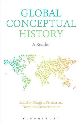 Cover image for Global Conceptual History: A Reader