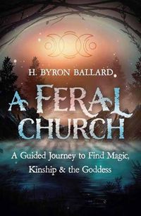 Cover image for A Feral Church