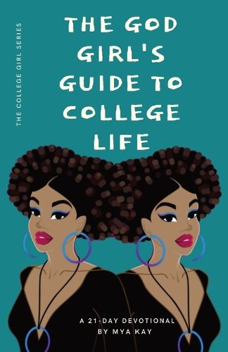 Cover image for The God Girl's Guide to College Life