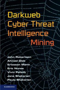 Cover image for Darkweb Cyber Threat Intelligence Mining