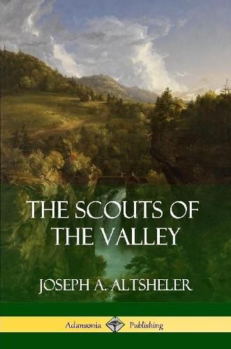 Cover image for The Scouts of the Valley