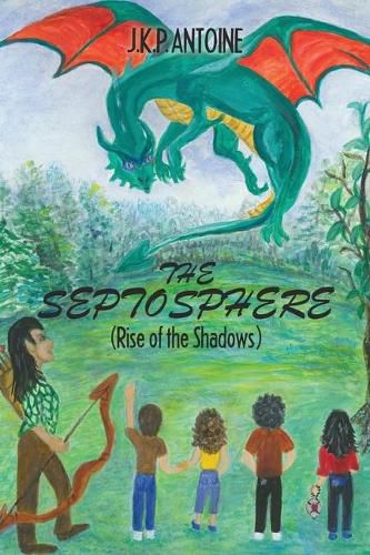 Cover image for The Septosphere: (Rise of the Shadows)