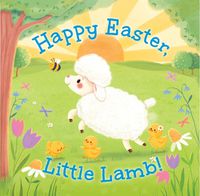 Cover image for Happy Easter, Little Lamb!