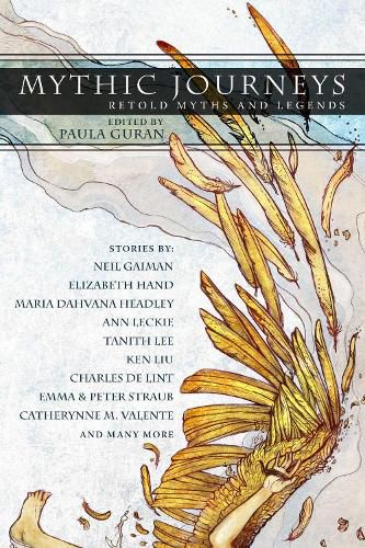 Cover image for Mythic Journeys: Retold Myths and Legends