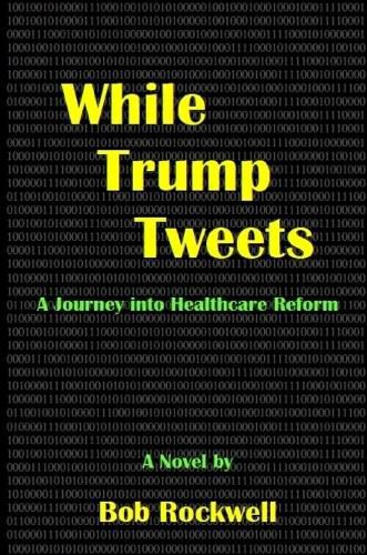 Cover image for While Trump Tweets