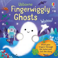 Cover image for Fingerwiggly Ghosts
