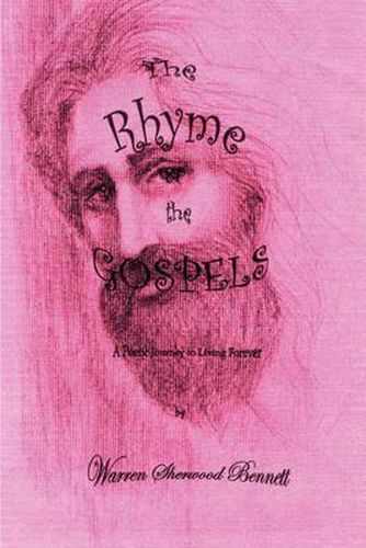 Cover image for The Rhyme of the Gospels: A Poetic Gospel Journey: A Poetic Gospel Journey