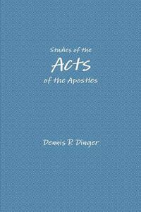 Cover image for Studies of the Acts of the Apostles