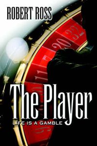 Cover image for The Player: Life is a Gamble