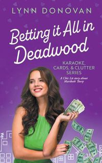 Cover image for Betting it All in Deadwood