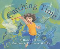 Cover image for Catching Time