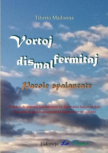 Cover image for Vortoj dismalfermitaj