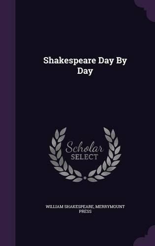 Cover image for Shakespeare Day by Day