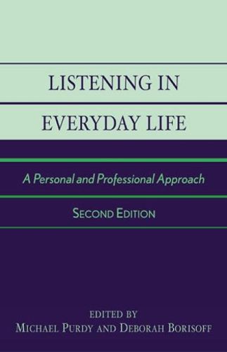 Cover image for Listening in Everyday Life: A Personal and Professional Approach