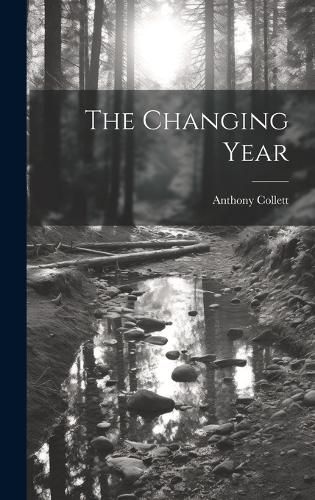 Cover image for The Changing Year