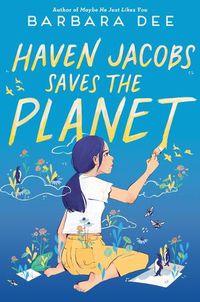 Cover image for Haven Jacobs Saves the Planet