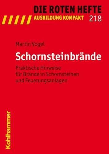 Cover image for Schornsteinbrande: Praktische Hinweise Fur Brande in Schornsteinen Und Feuerungsanlagen