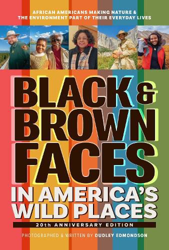 Cover image for Black & Brown Faces in America's Wild Places
