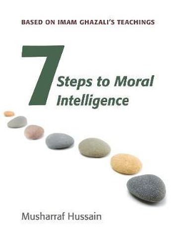 Cover image for Seven Steps to Moral Intelligence