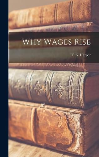 Cover image for Why Wages Rise