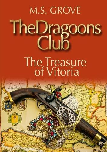 Cover image for The Dragoons Club: the Treasure of Vitoria