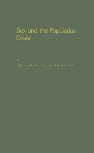 Cover image for Sex and the Population Crisis