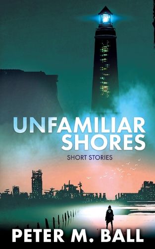 Cover image for Unfamiliar Shores