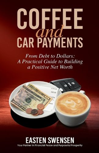 Cover image for Coffee and Car Payments