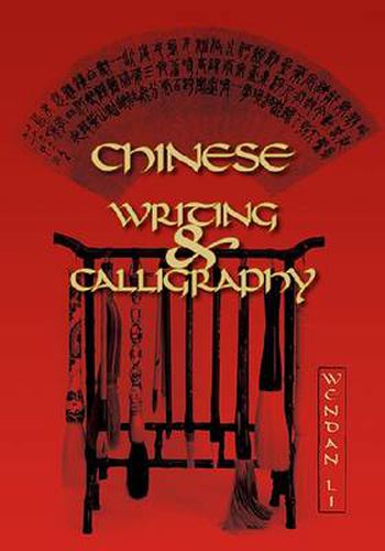 Cover image for Chinese Writing and Calligraphy