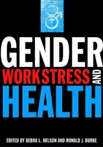 Cover image for Gender, Work Stress and Health