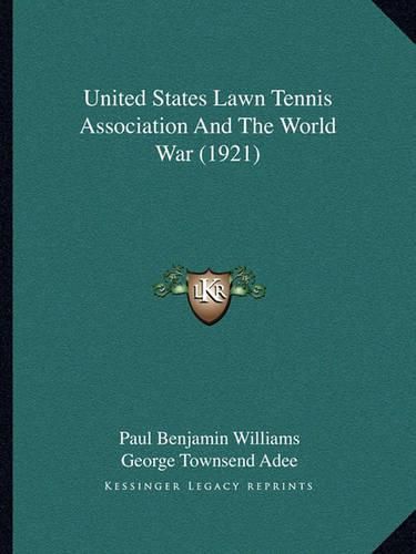 United States Lawn Tennis Association and the World War (1921)