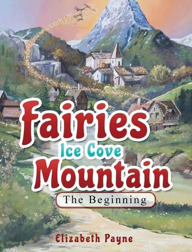 Cover image for Fairies Ice Cove Mountain