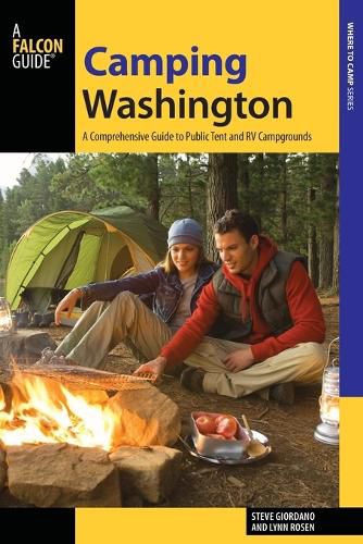 Cover image for Camping Washington: A Comprehensive Guide to Public Tent and RV Campgrounds