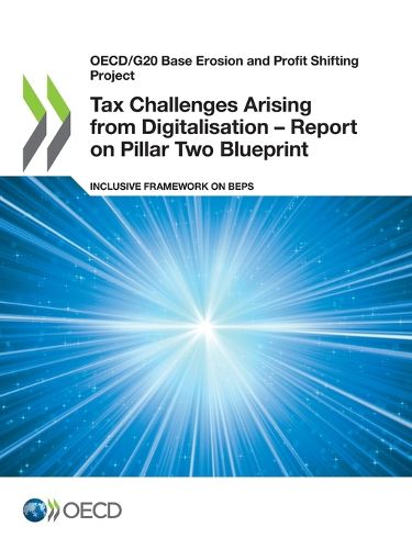 Cover image for Tax challenges arising from digitalisation: report on Pillar Two Blueprint, inclusive framework on BEPS