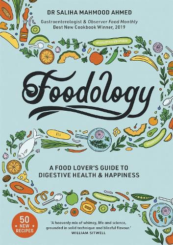 Cover image for Foodology: A food-lover's guide to digestive health and happiness