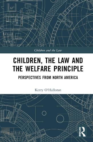 Children, the Law and the Welfare Principle