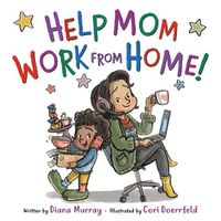 Cover image for Help Mom Work from Home!
