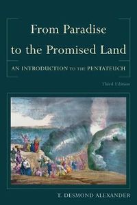 Cover image for From Paradise to the Promised Land: An Introduction to the Pentateuch
