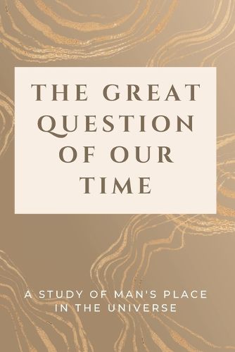 Cover image for The Great Question of Our Time