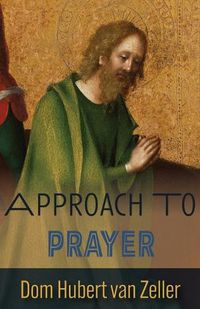 Cover image for Approach to Prayer