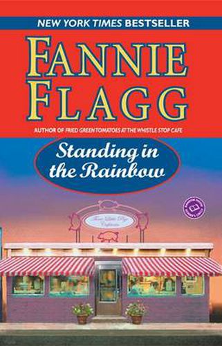 Cover image for Standing in the Rainbow: A Novel