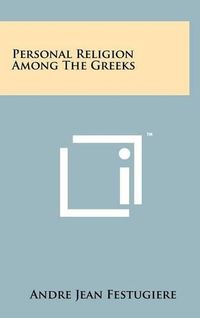 Cover image for Personal Religion Among the Greeks