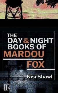 Cover image for The Day and Night Books of Mardou Fox