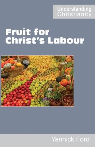 Cover image for Fruit for Christ's Labour