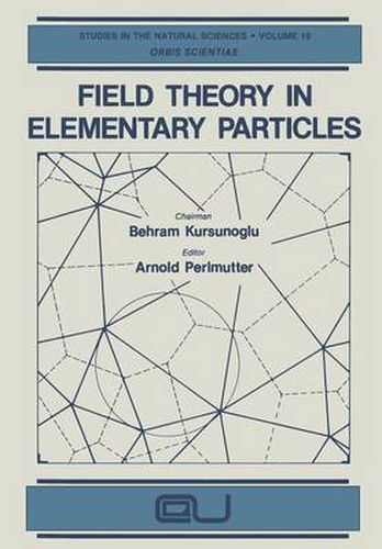 Cover image for Field Theory in Elementary Particles