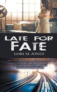 Cover image for Late for Fate