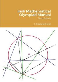 Cover image for Irish Mathematical Olympiad Manual