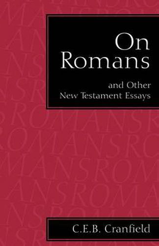 Cover image for On Romans: and Other New Testament Essays